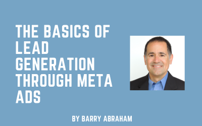 The Basics of Lead Generation with Meta Ads