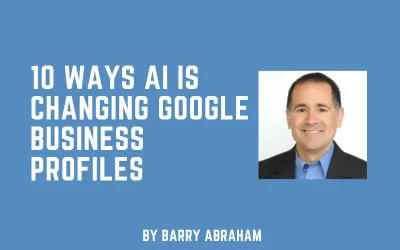 10 Ways AI is Changing Google Business Profiles
